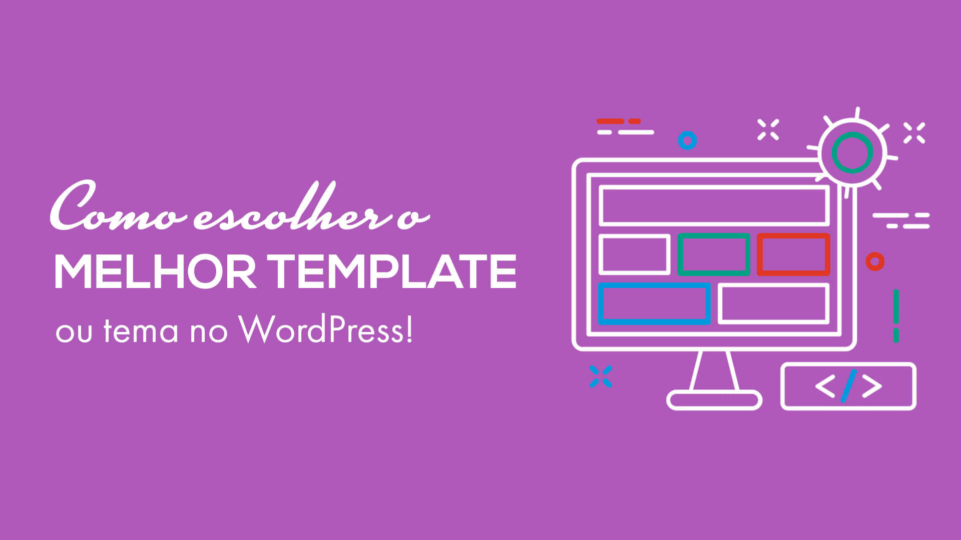 Como escolher melhor tema para wordpress